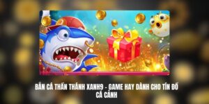 Giới thiệu về bắn cá thần thánh